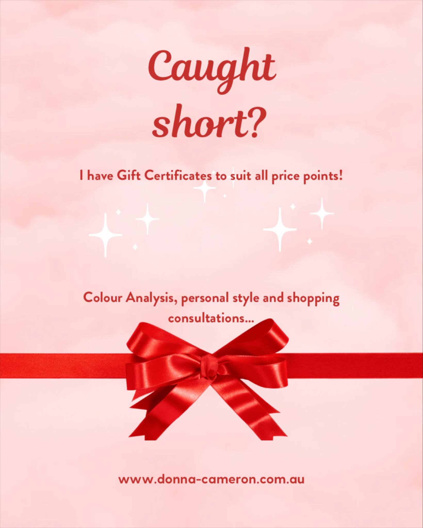 Caught short? I have Gift Certificates to suit every price point! Colour Analysis, personal style, shopping consultations and more&hellip;