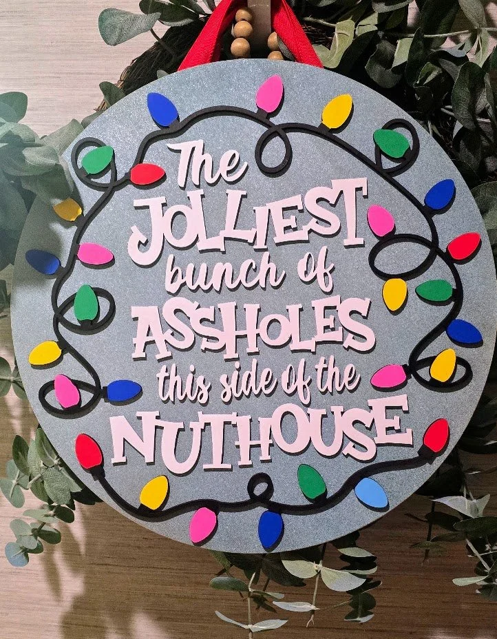 Jolliest Bunch of Assholes Christmas Door Sign