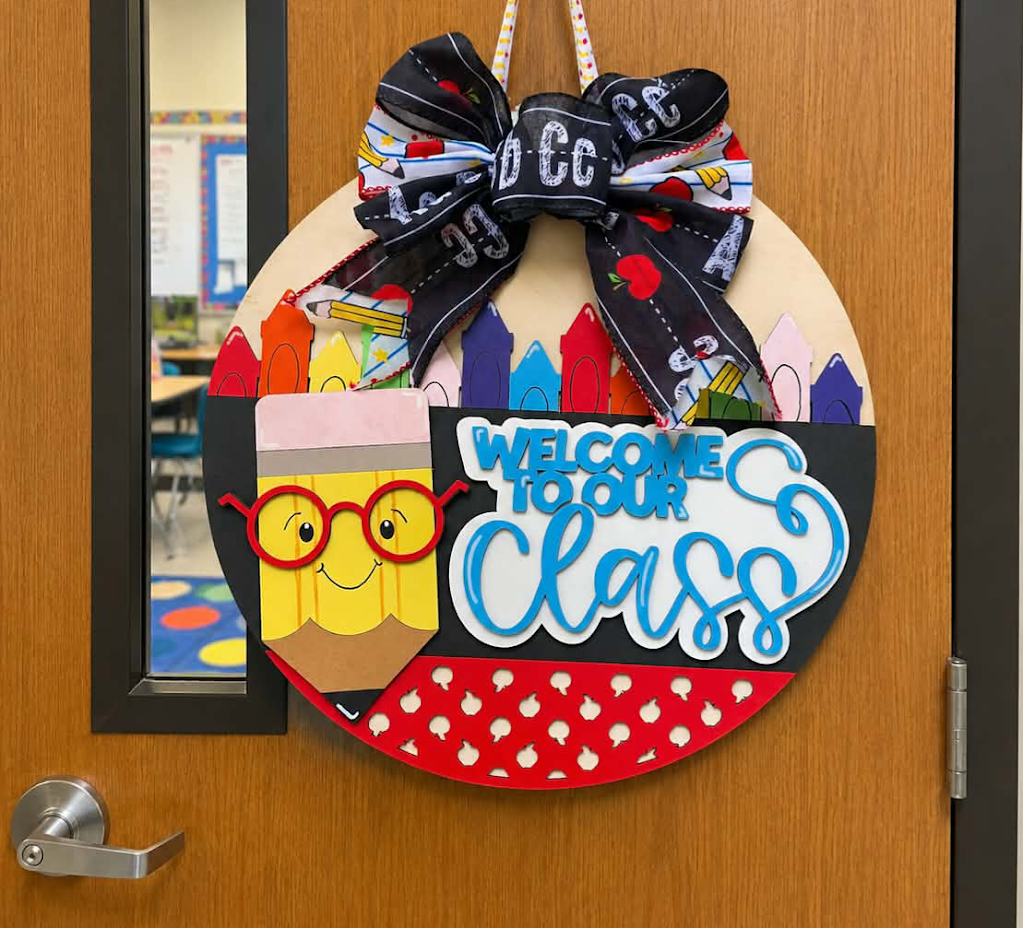 Welcome to Our Class - Classroom Door Sign