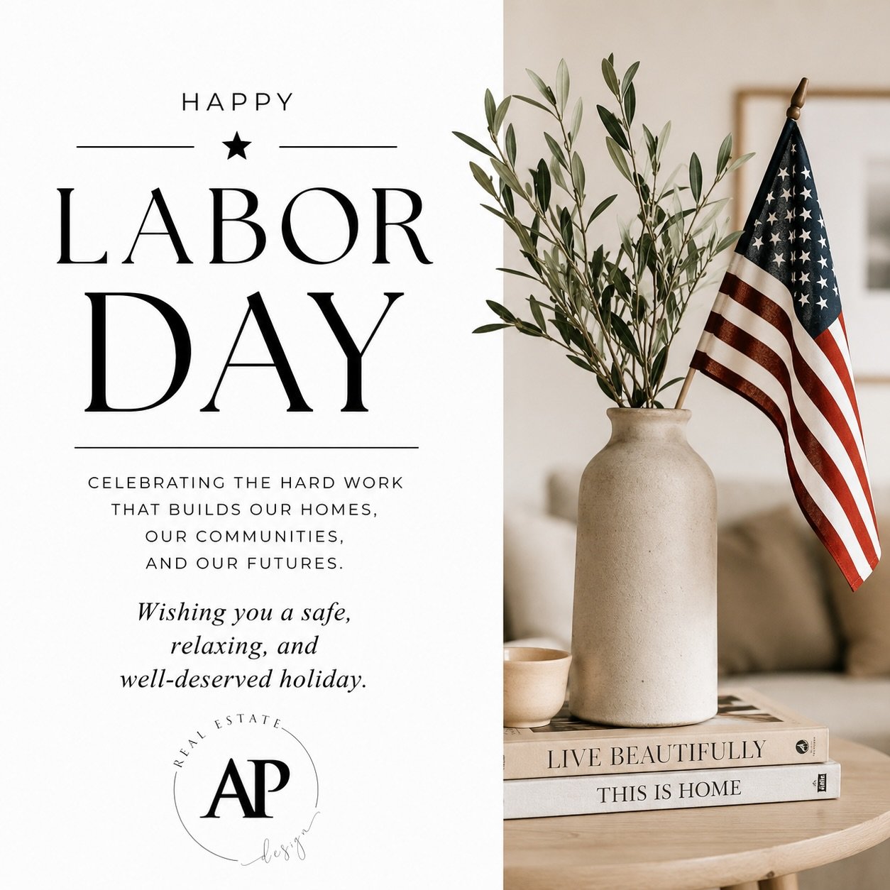 Wishing you a relaxing and well-deserved Labor Day filled with good company, meaningful moments, and a little time to simply slow down.

 #arizonarealestate
 #azrealestate
#azinteriordesign