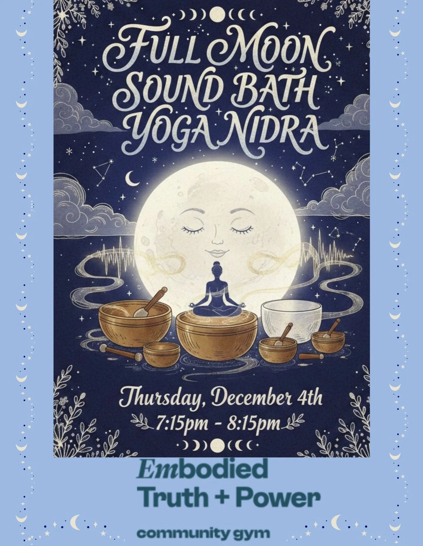 Join me this Thursday for a Full Moon Sound Bath &amp; Yoga Nidra at Embodied Truth + Power, a new community gym in North Park! 🌕 

Your first class is FREE with code WELCOME

This week&rsquo;s full moon is the Cold Moon, and it also happens to be a