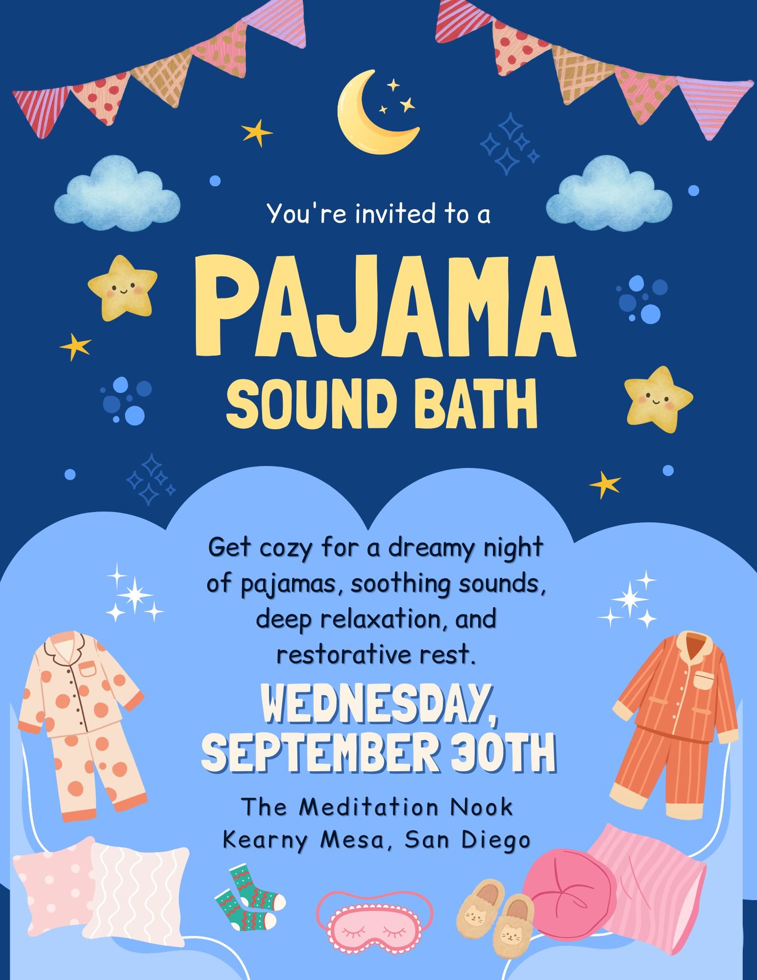 Slip into your coziest pajamas and unwind with soothing sound, deep relaxation, and dreamy nighttime vibes in Kearny Mesa San Diego.

Get cozy and join us for Sound Asleep: A Pajama Sound Bath at The Meditation Nook in Kearny Mesa!

Come dressed in y