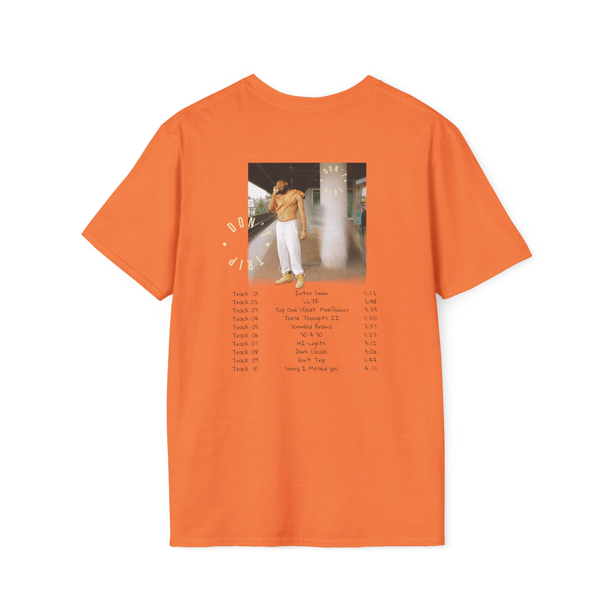 Don't Trip shirt (back).png