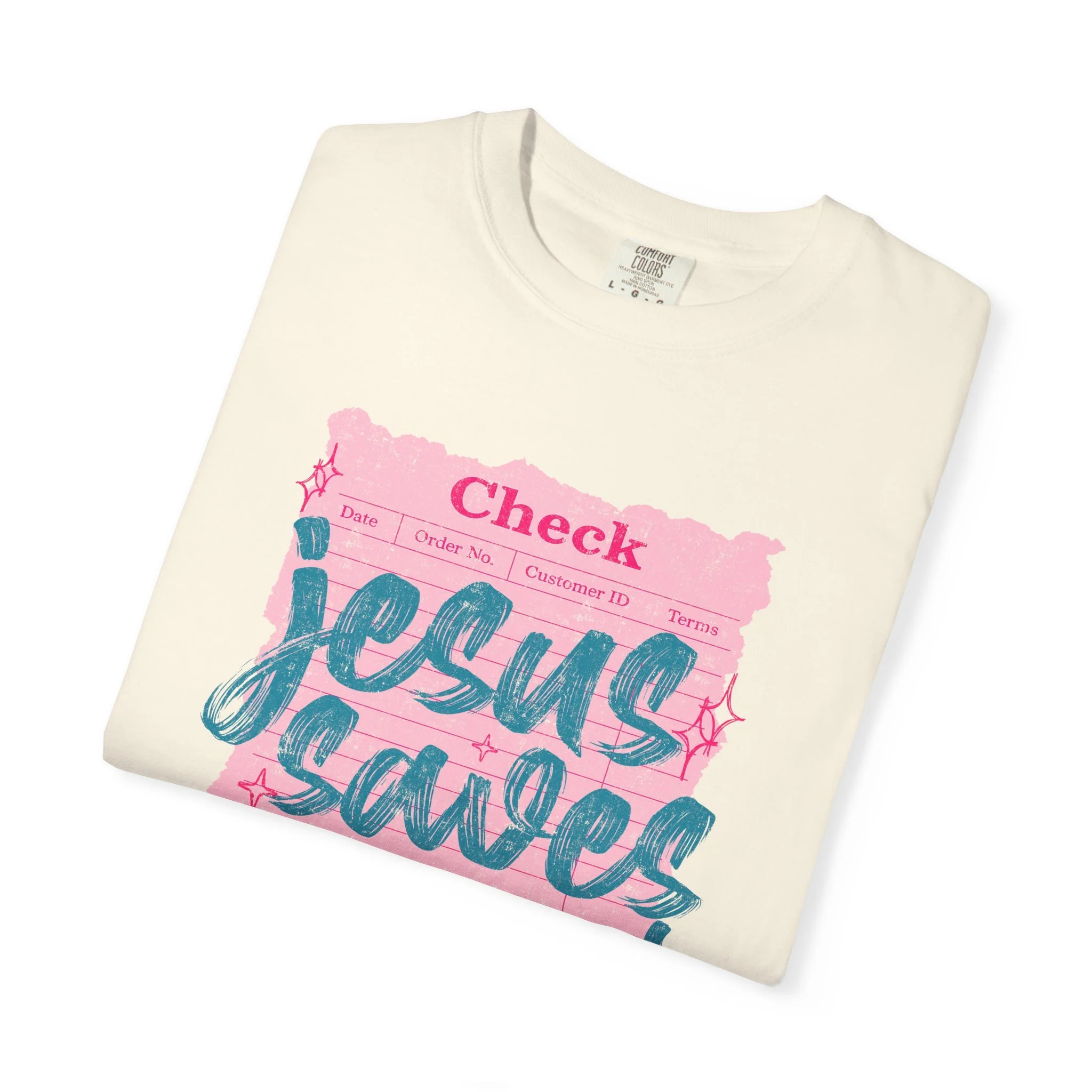 Check Jesus Saves & I Spend Christian T-Shirt – Comfort Colors 1717 Ivory Faith Graphic Tee for Women