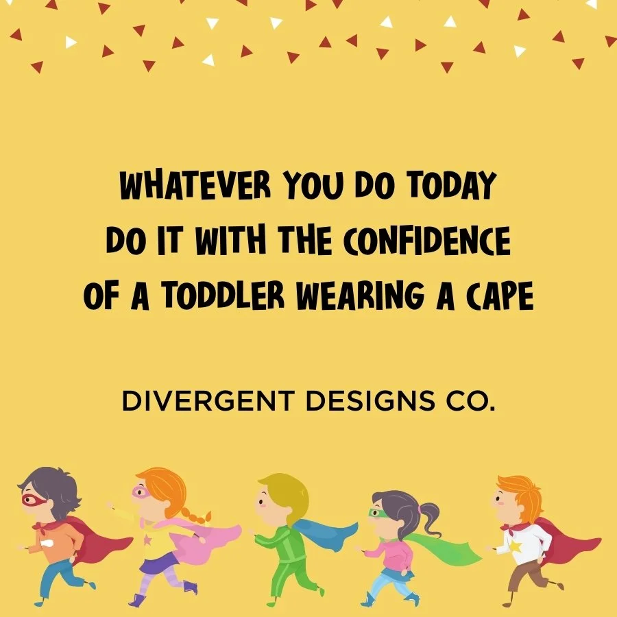✨ Whatever you do today&hellip;
Do it with the confidence of a toddler wearing a cape. 🦸&zwj;♀️🦸&zwj;♂️

Unapologetic. Fearless. Fully convinced you can fly.

That&rsquo;s the energy we&rsquo;re bringing into this week.
No shrinking. No second-gues