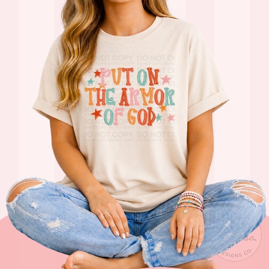 Put On the Armor of God Christian Graphic Tee – Comfort Colors C1717