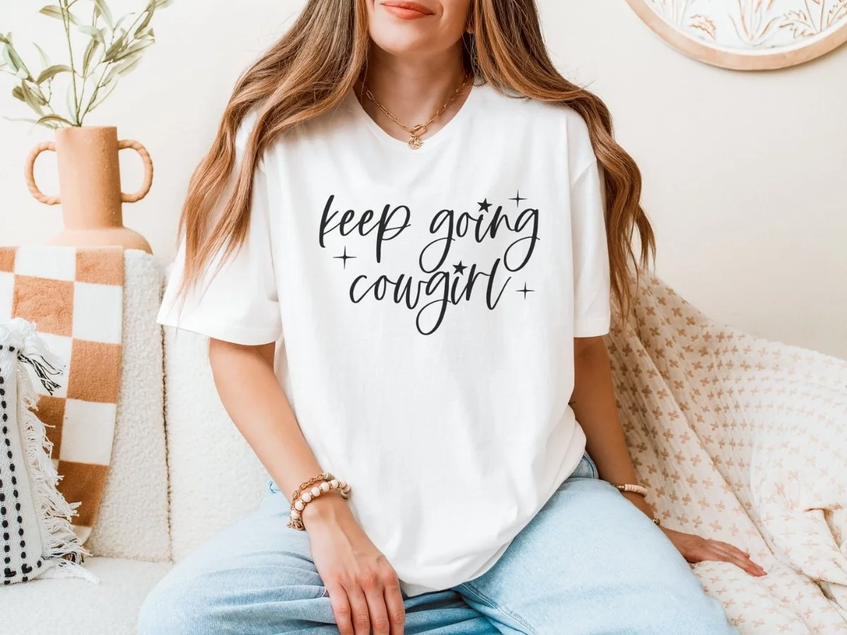 Keep Going Cowgirl Tee | Western Inspirational Shirt | Minimal Cowgirl Graphic T-Shirt
