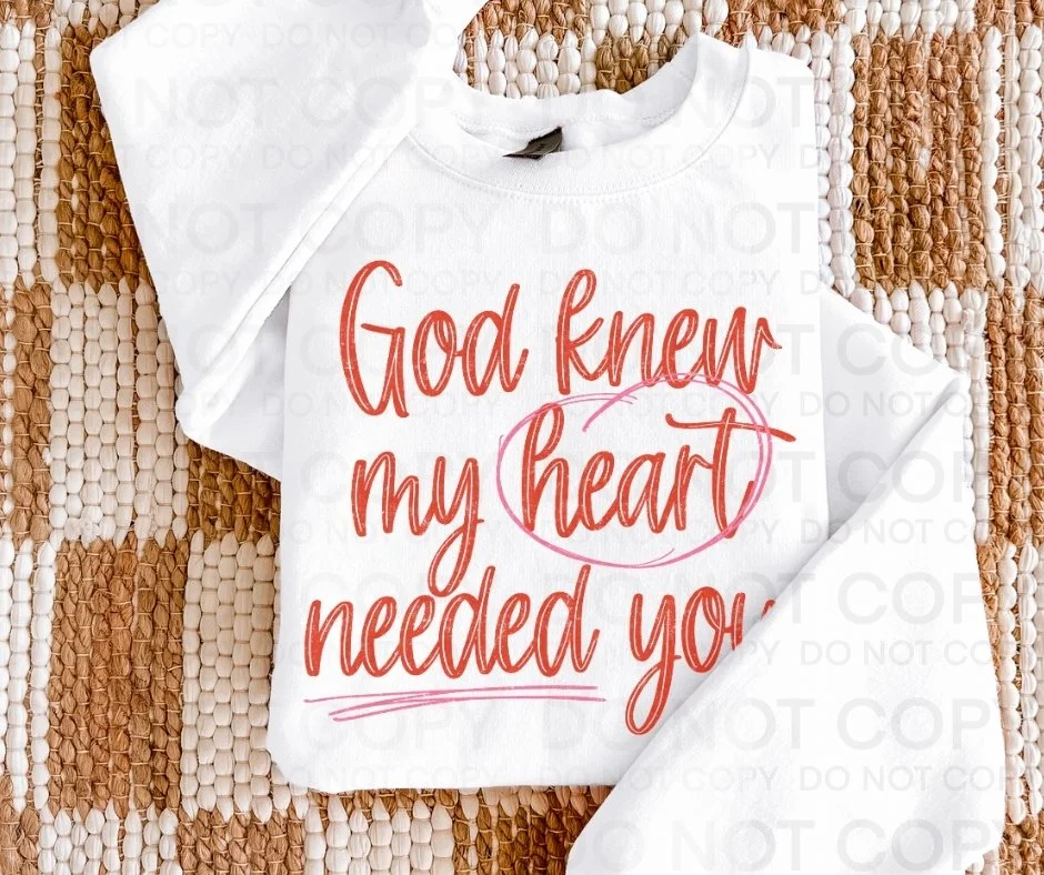 God Knew My Heart Needed You Crewneck Sweatshirt – Gildan 18000