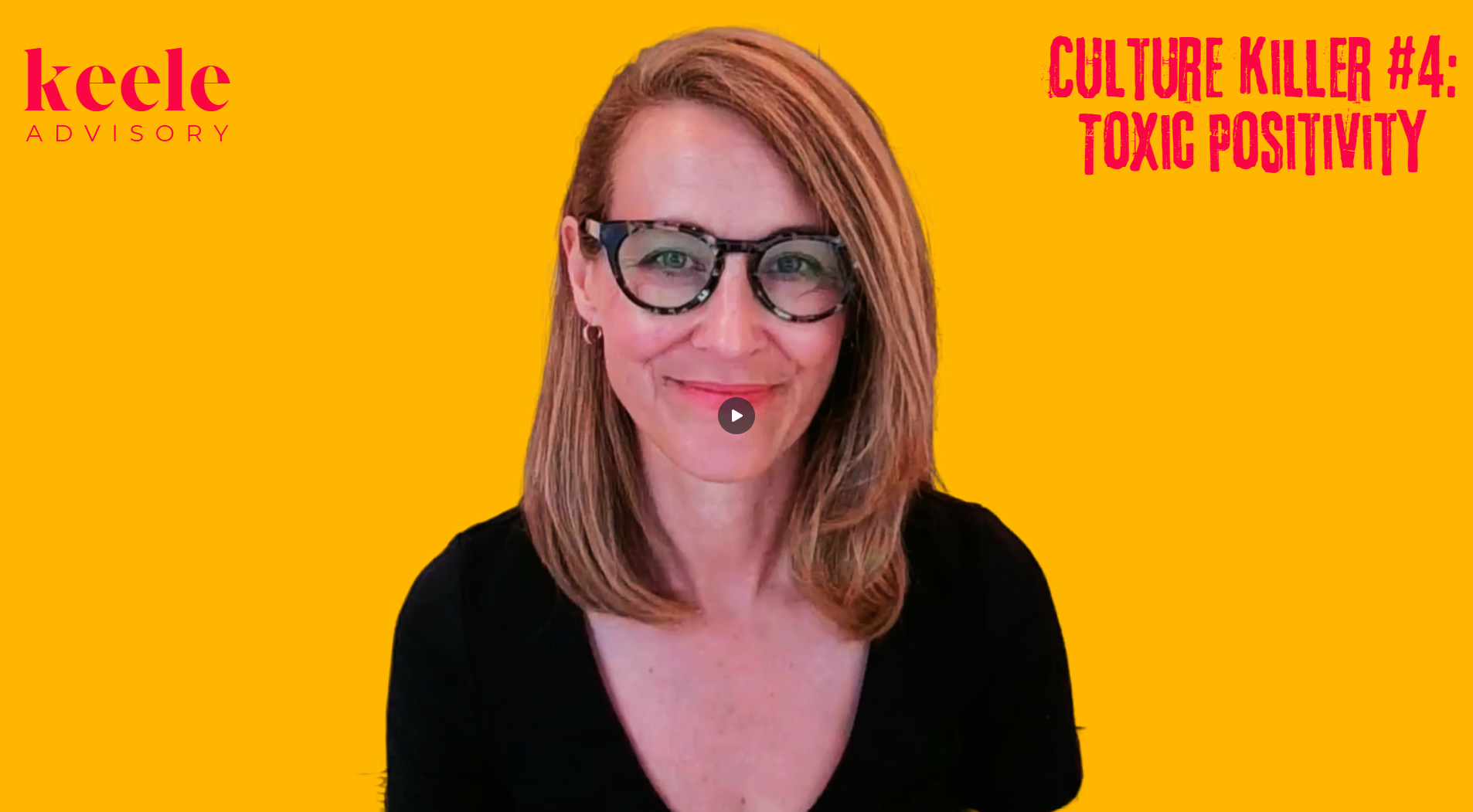 Culture Killer #4: Toxic Positivity - Why Avoiding Hard Truths Holds Us Back