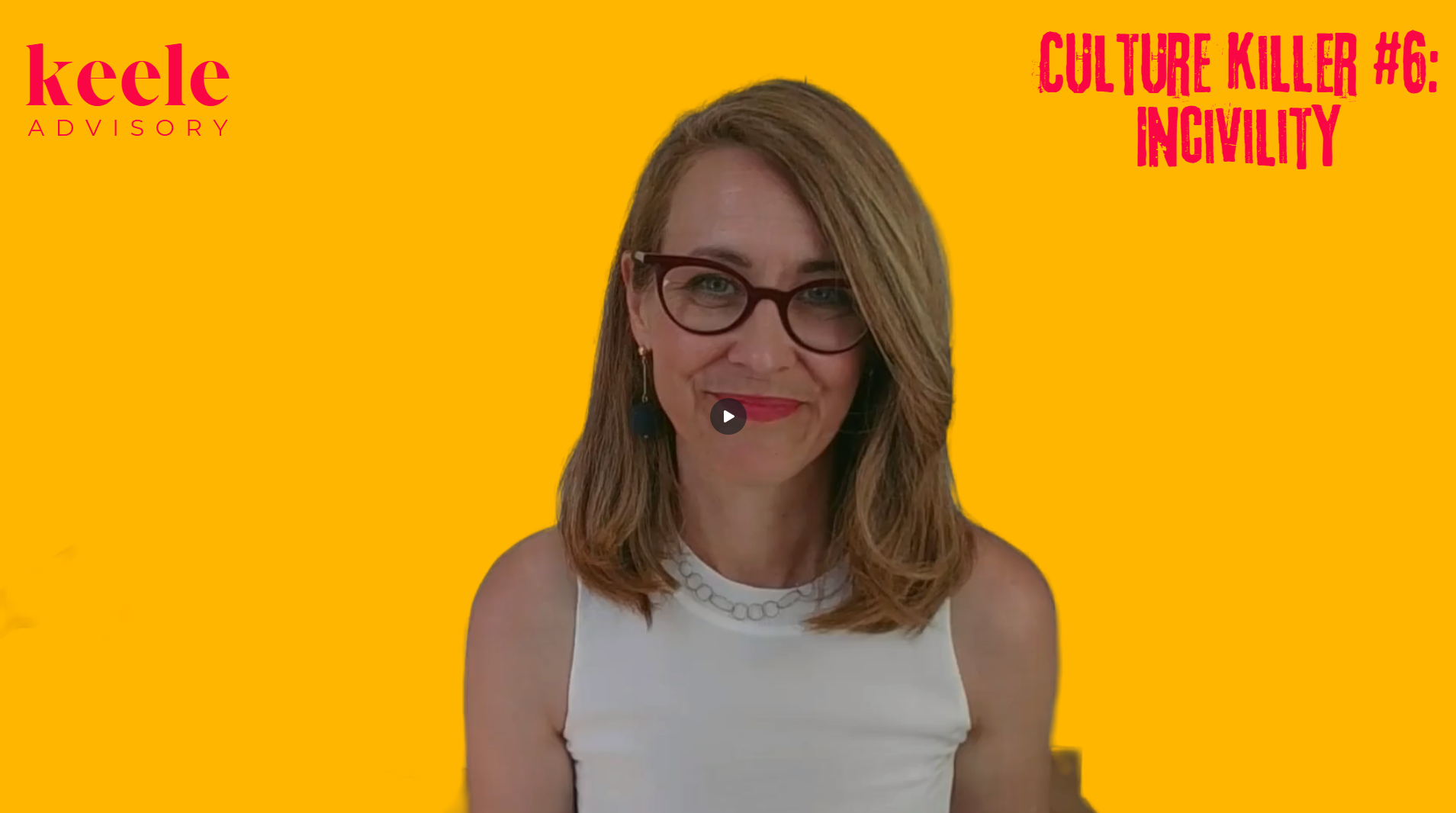 Culture Killer #6: Incivility - The Tone You Set is the Trust You Get
