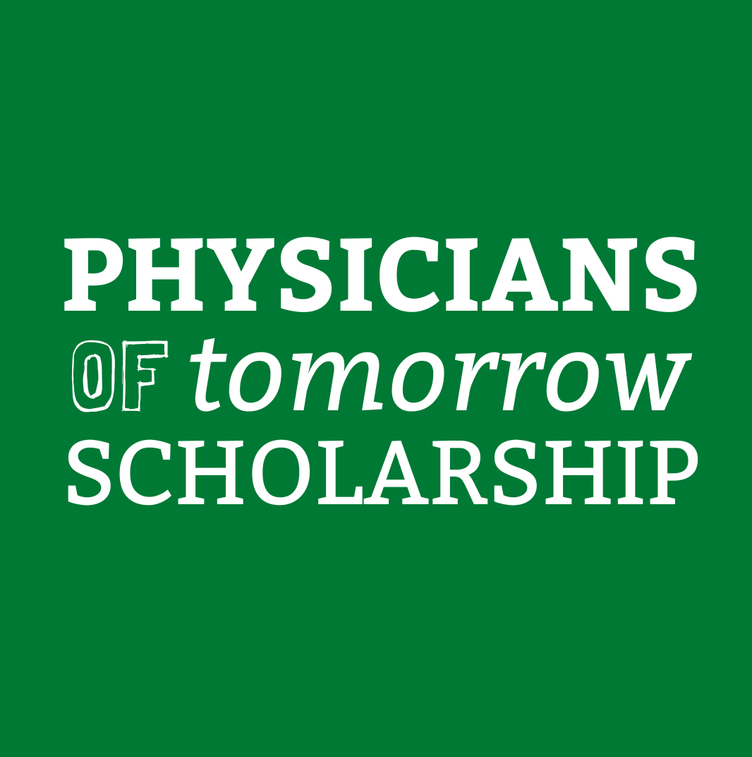 Physicians of Tomorrow Scholarship Applications Open