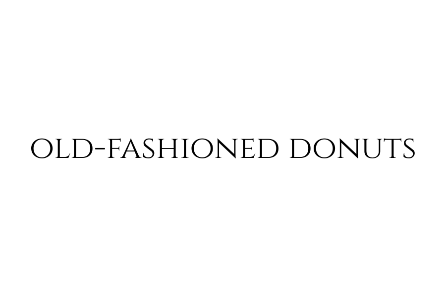 Old-Fashioned Donuts