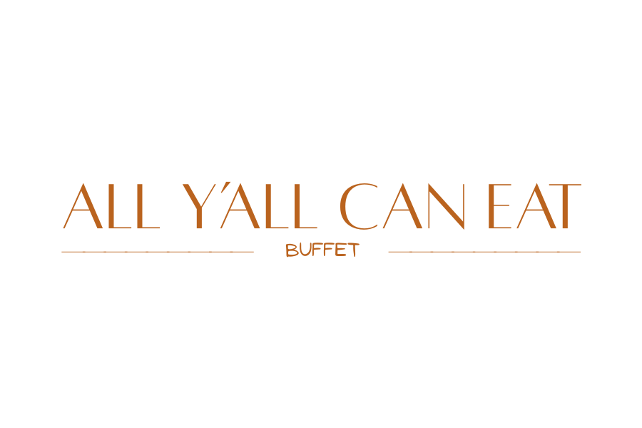 All Y'all Can Eat Buffet
