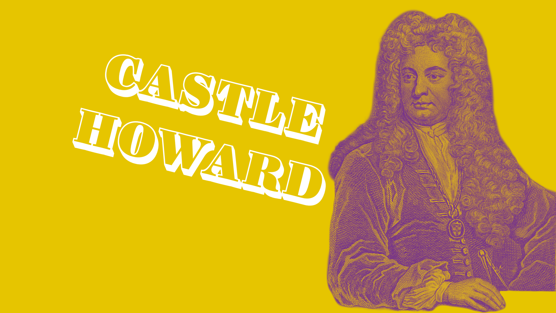 Episode 9: Castle Howard: Vanbrugh’s Palace Redisplayed