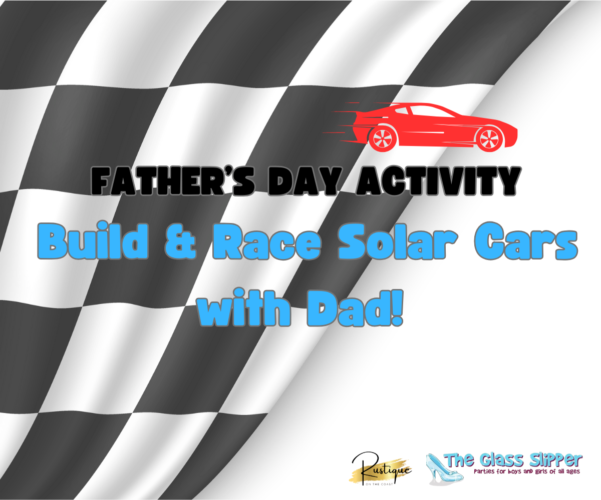 Build & Race Solar Cars with Dad!