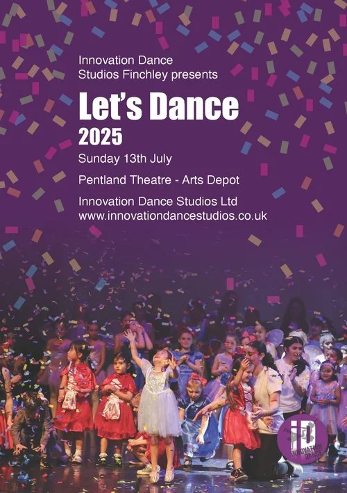 Innovation Dance Finchley - Let’s Dance - Annual Show - 2025