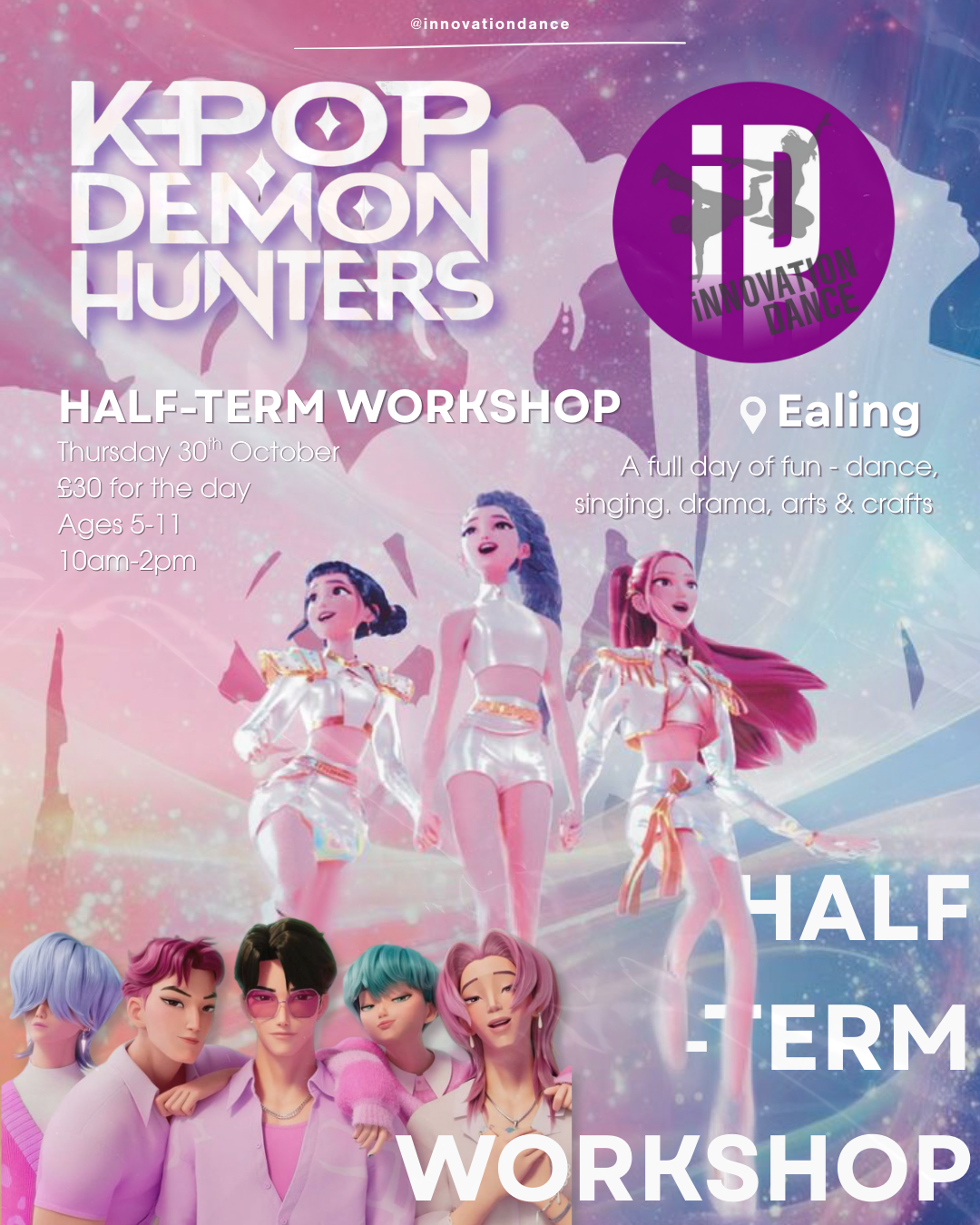 ✨ K-POP DEMON HUNTERS WORKSHOP – EALING 🎶