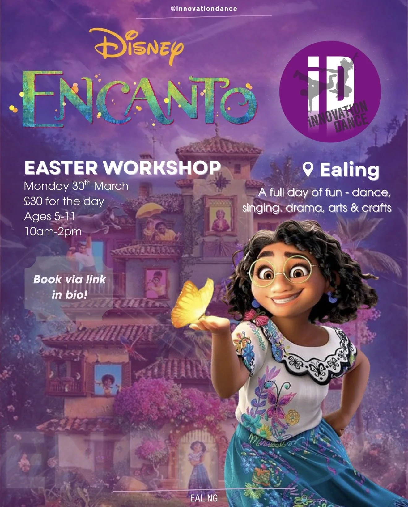 🦋 Disney Encanto Easter Workshop — Ealing 🦋
