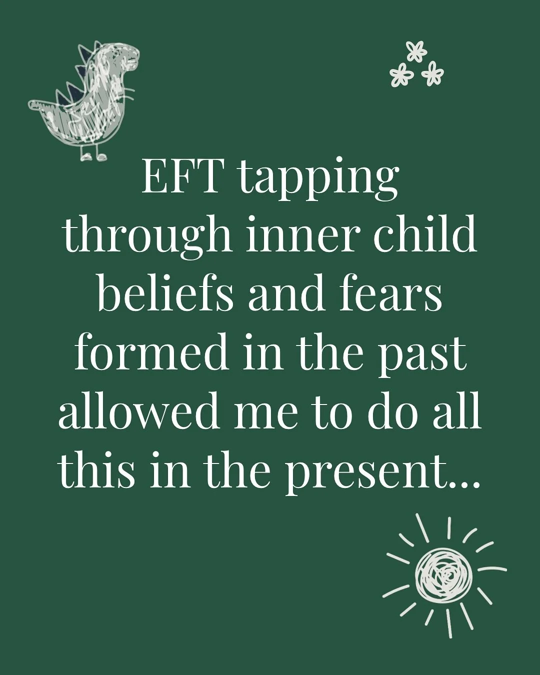 Sometimes it the most unlikely past events that affect your present. Something your adult brain dismisses as not a big deal can be stored in the body as “dangerous”. For example, if you felt embarrassed as a child when you showed your art