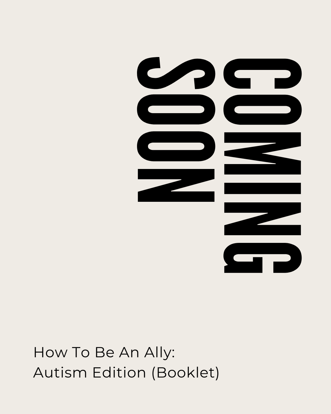 How To Be An Ally: Autism Edition (Booklet)