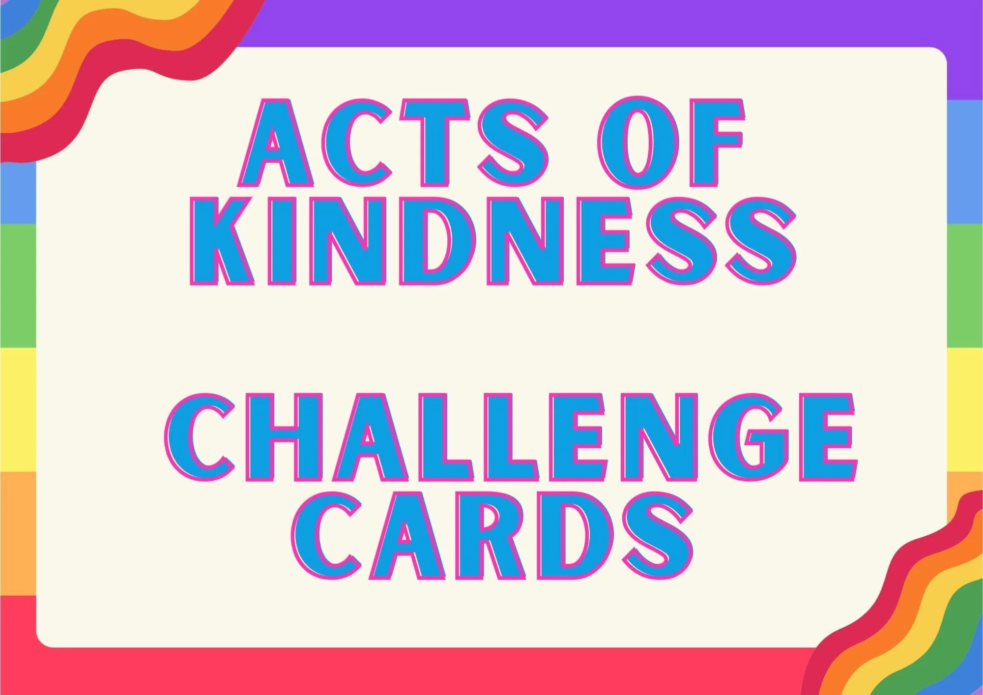 Acts of Kindness Challenge Cards