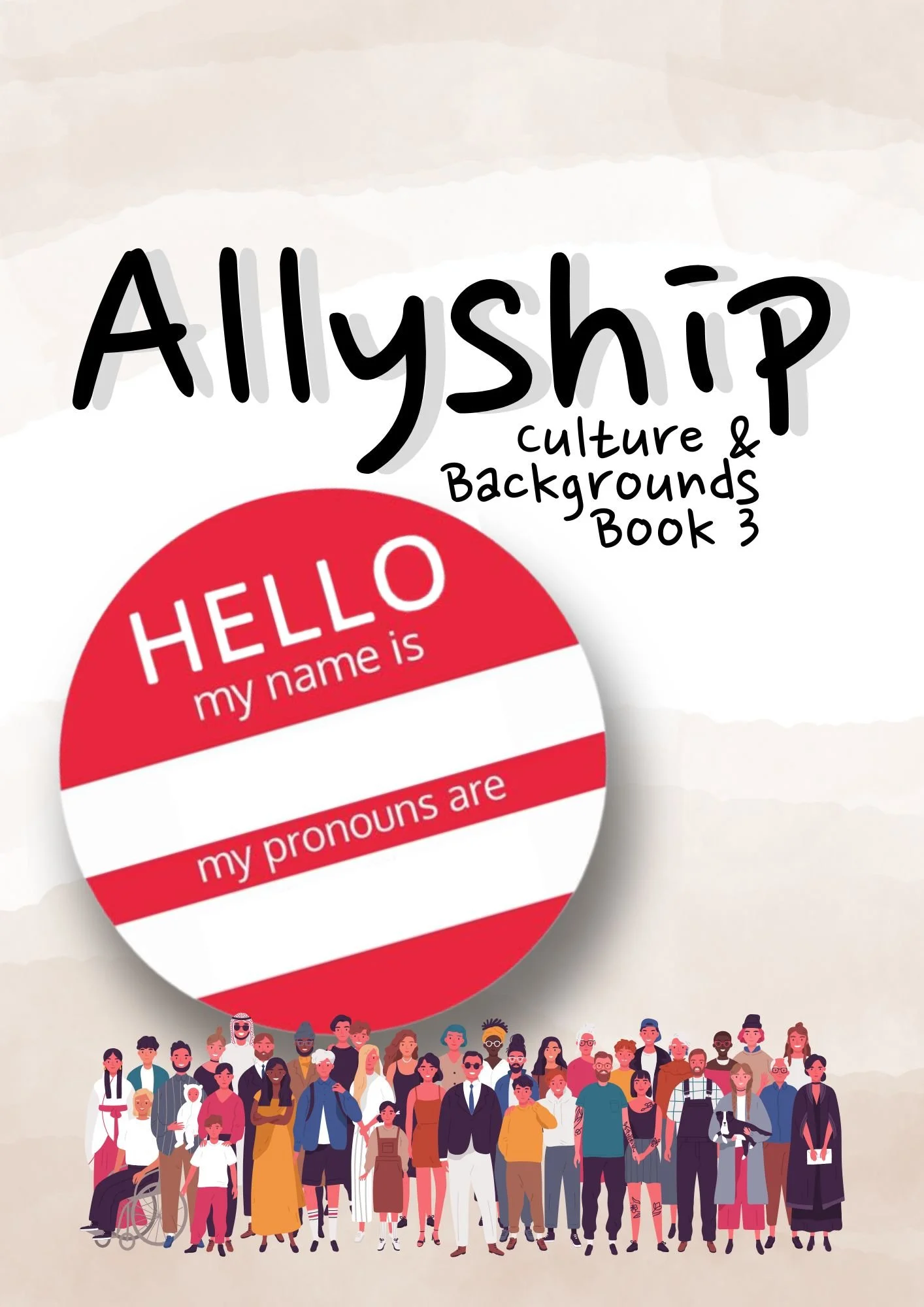 Allyship: Culture (Book 3)
