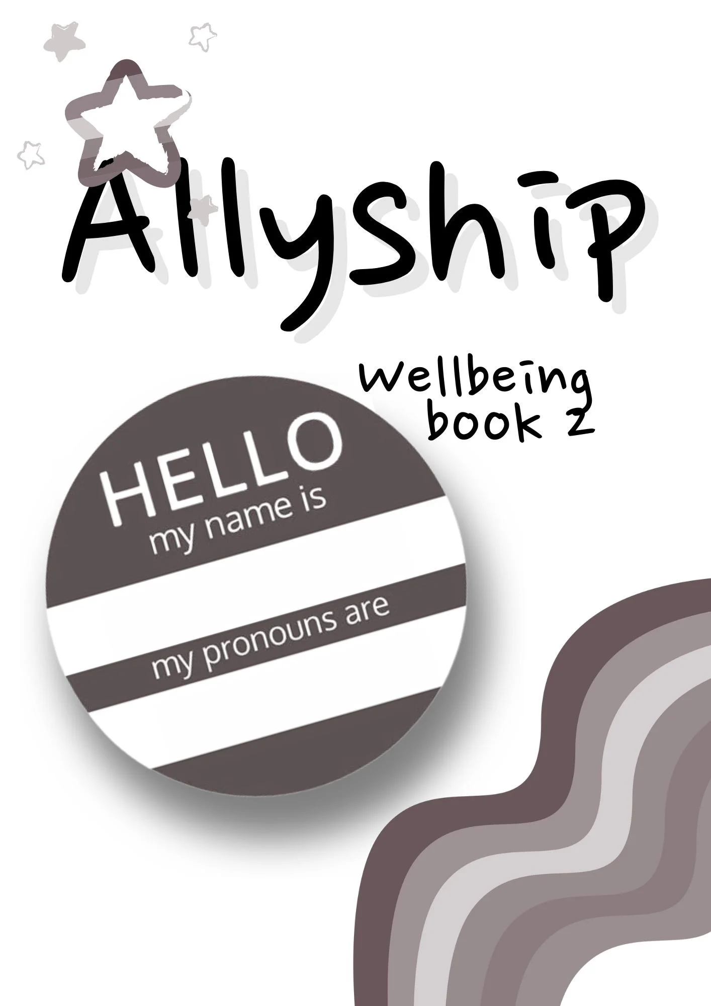 Allyship: Wellbeing (Book 2)