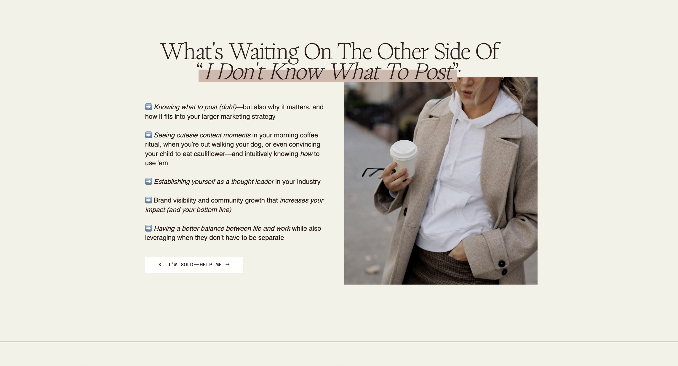 Screenshot of About Monday's Scoops Sales Page. Featuring H2 header with paragraphs below and a white CTA button. Right side features a photo of a woman wearing a white hoodie, brown jacket, holding a coffee cup in right hand.