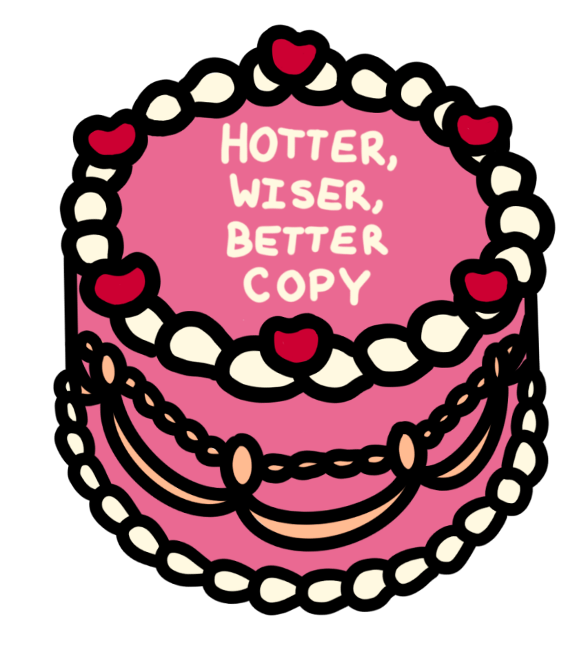 Illustration of a pink Vintage-style cake decorated with red hearts, peach piping, and white pearls, with the phrase 'Hotter, Wiser, Better Copy' written on it.