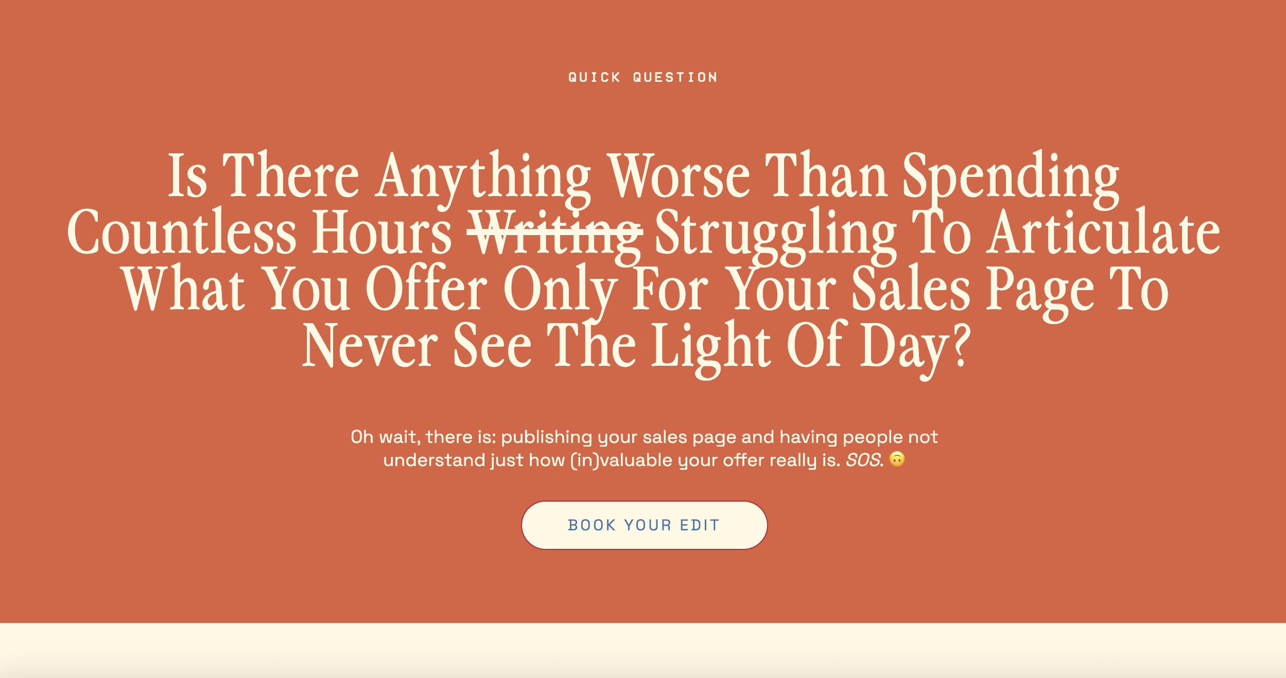 Screenshot of Sales Page Audit H1 Header with the text, "Is there anything worse than spending countless hours struggling to articulate what you offer only for your sales page to never see the light of day?"