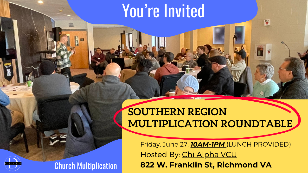 Church Multiplication Roundtable - Southern Region