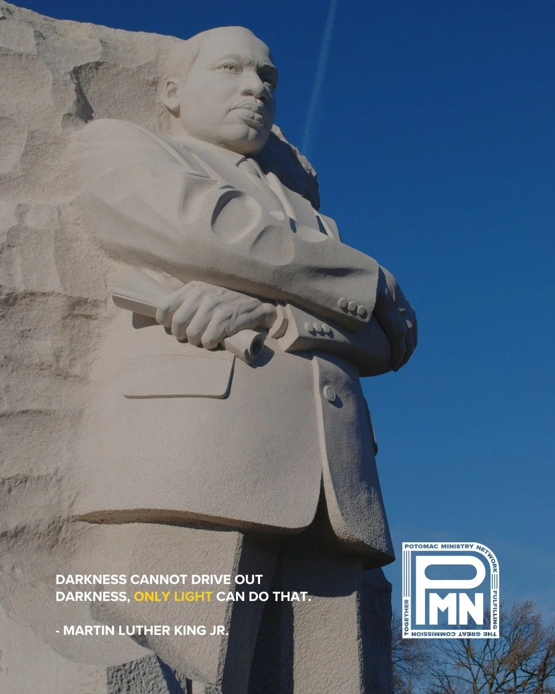 All praise to Jesus - the light and hope of the world!

*In observance of the holiday, all Potomac Ministry Network offices will be closed today.  #MLKDay2026