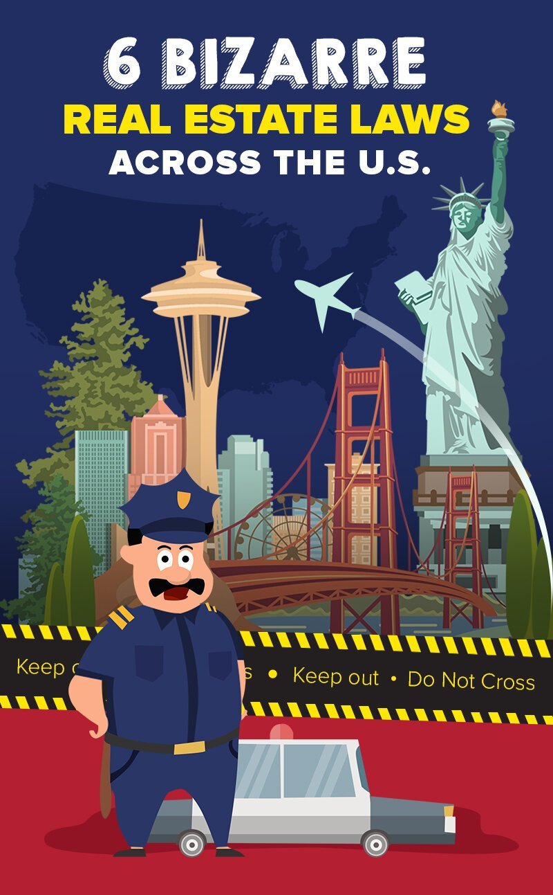 6 Bizarre Real Estate Laws Across the U.S.