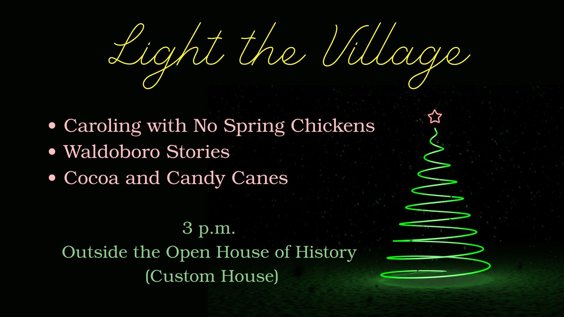Light the Village ~ Caroling and Local Stories