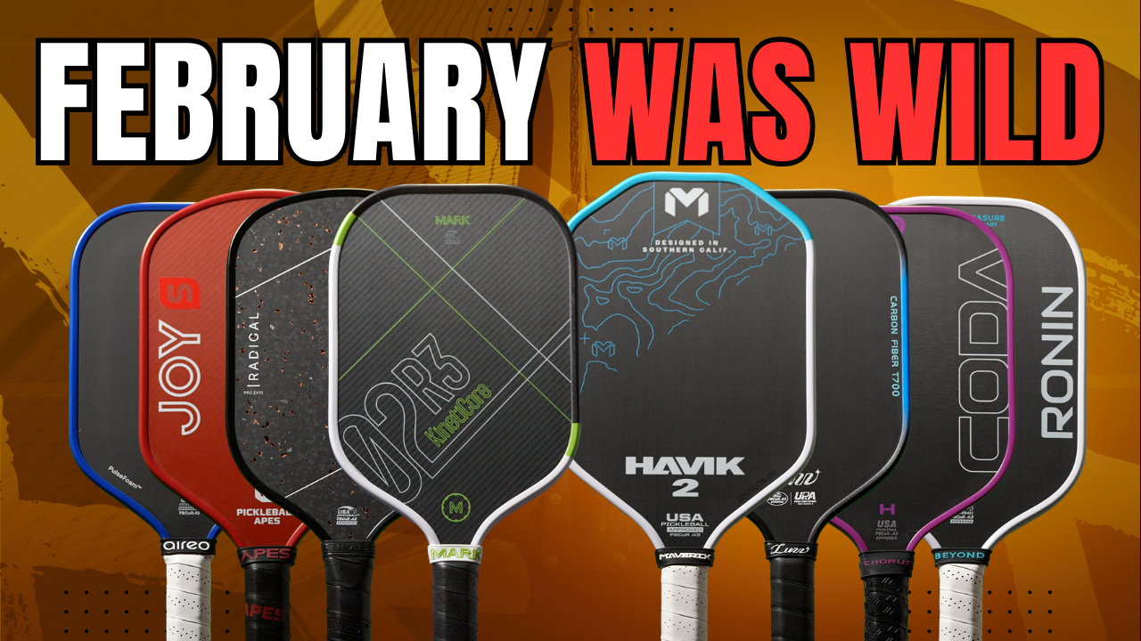 Paddle Roundup 5 | February Was Crazy