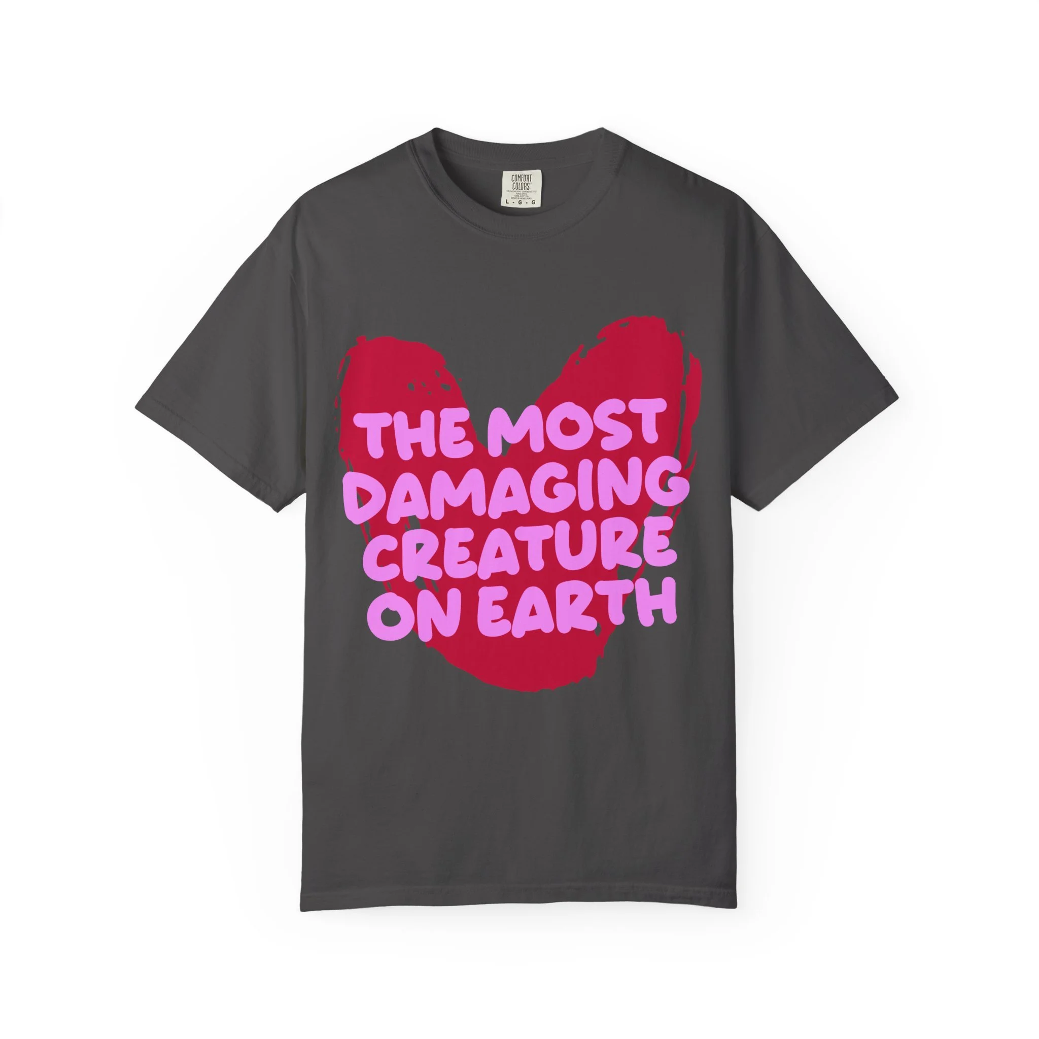 The Most Damaging Creature on Earth Graphic Tee