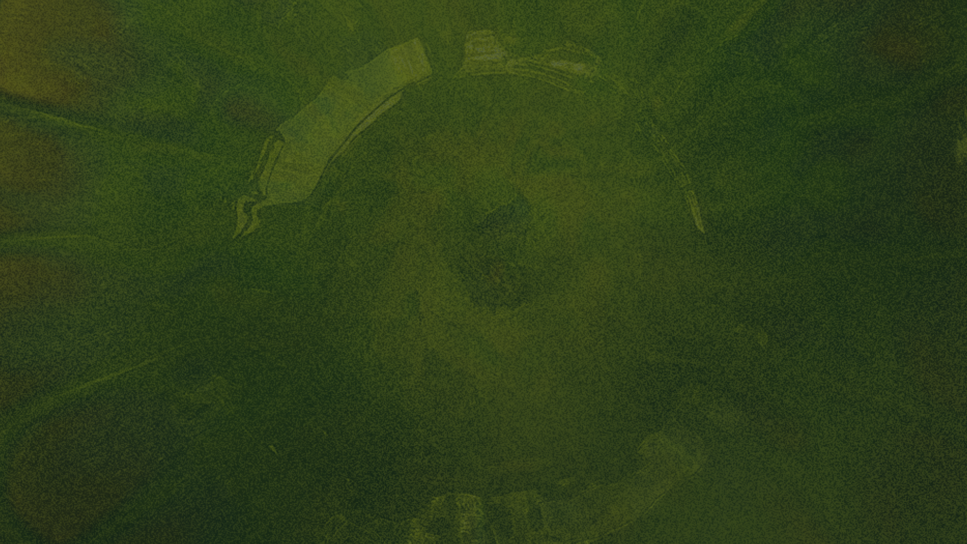 Dark green textured background with a faint outline of a helmet or hat in the center.