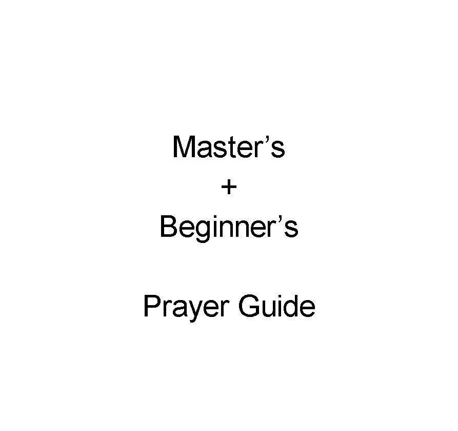 Master's + Beginner's Prayer Guide Manual