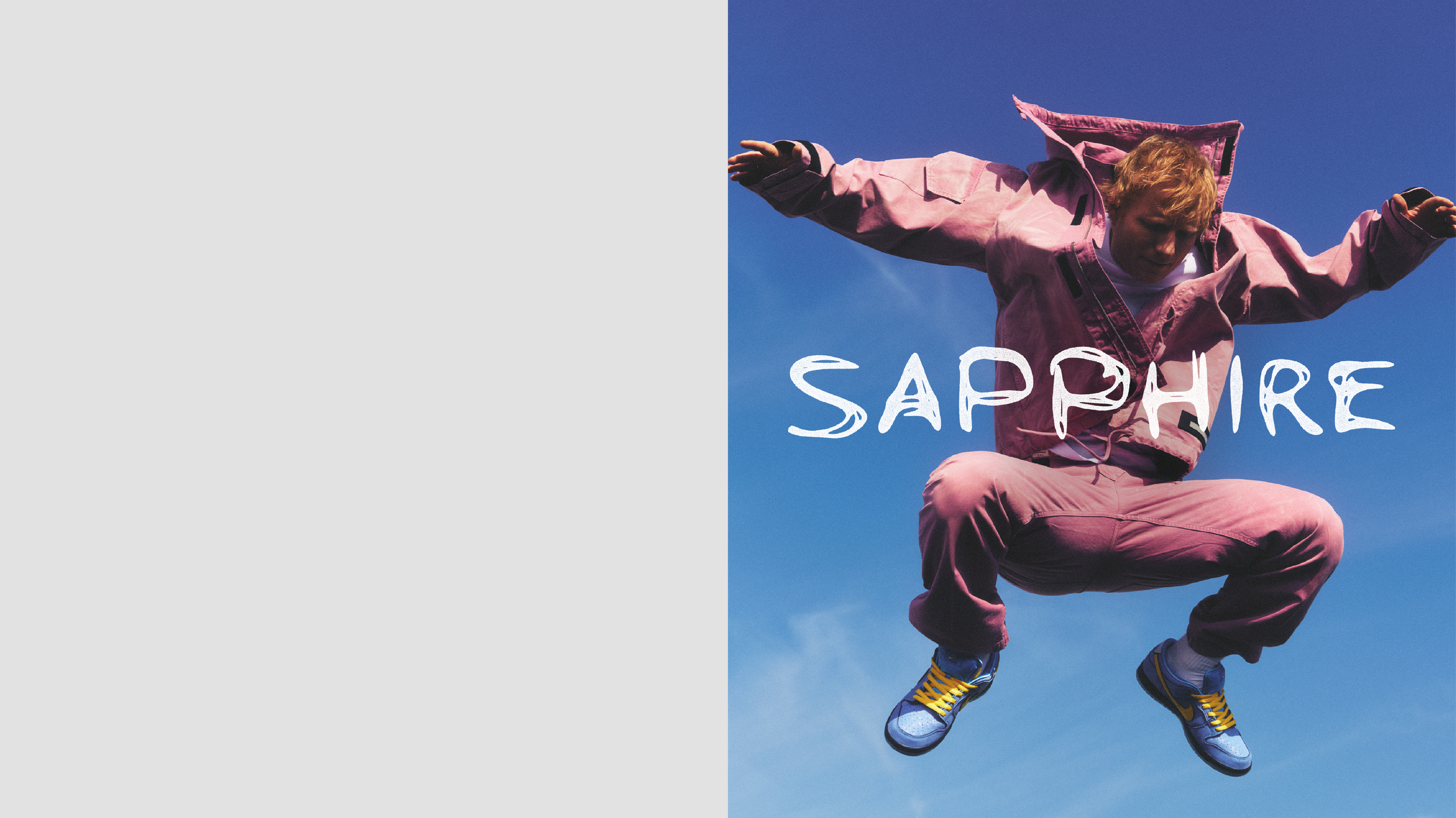 Ed Sheeran, Sapphire 