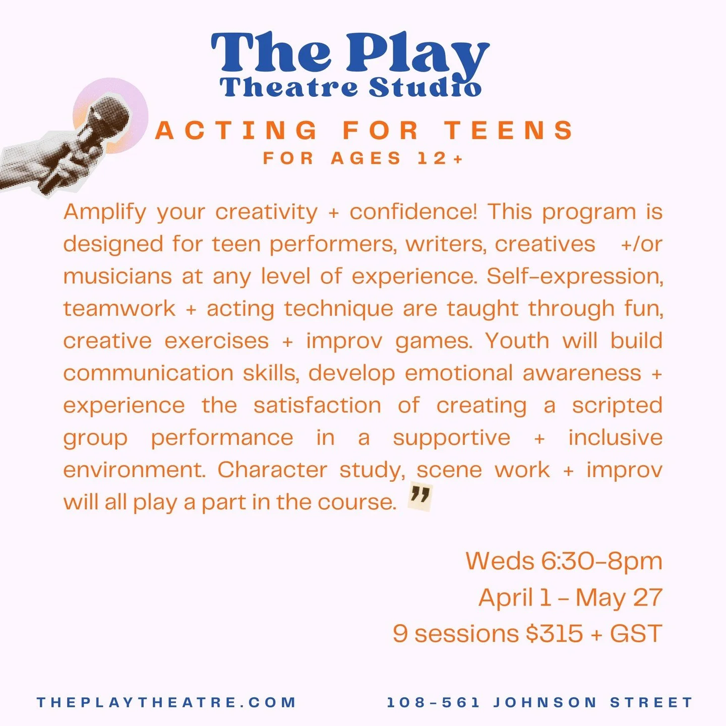 Studio classes this Spring 🌷Acting for Teens is about creativity, collaboration, and building confidence! This program is designed for teen performers, writers, creatives +/or musicians at any level of experience who want to focus on creating a grou