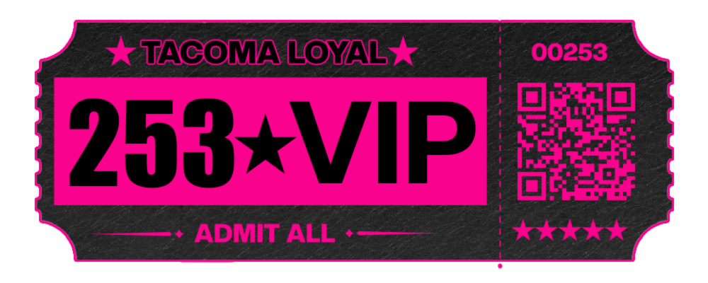 253 VIP ticket for Tacoma Loyal's perks program