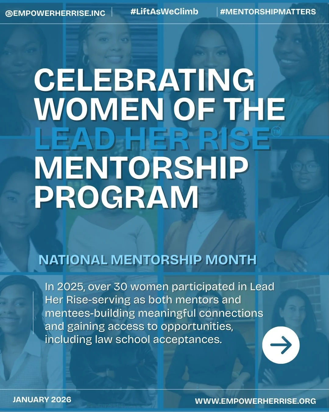 Representation matters. Mentorship matters.
This #NationalMentorshipMonth, we&rsquo;re celebrating the incredible women of our Lead Her Rise Mentorship Program. ⚖️ 👩🏽&zwj;⚖️

Empower Her Rise, Inc., We believe no woman should navigate their path to