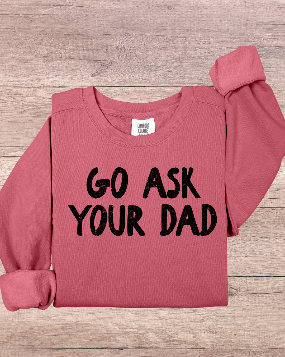 Go Ask Your Dad
