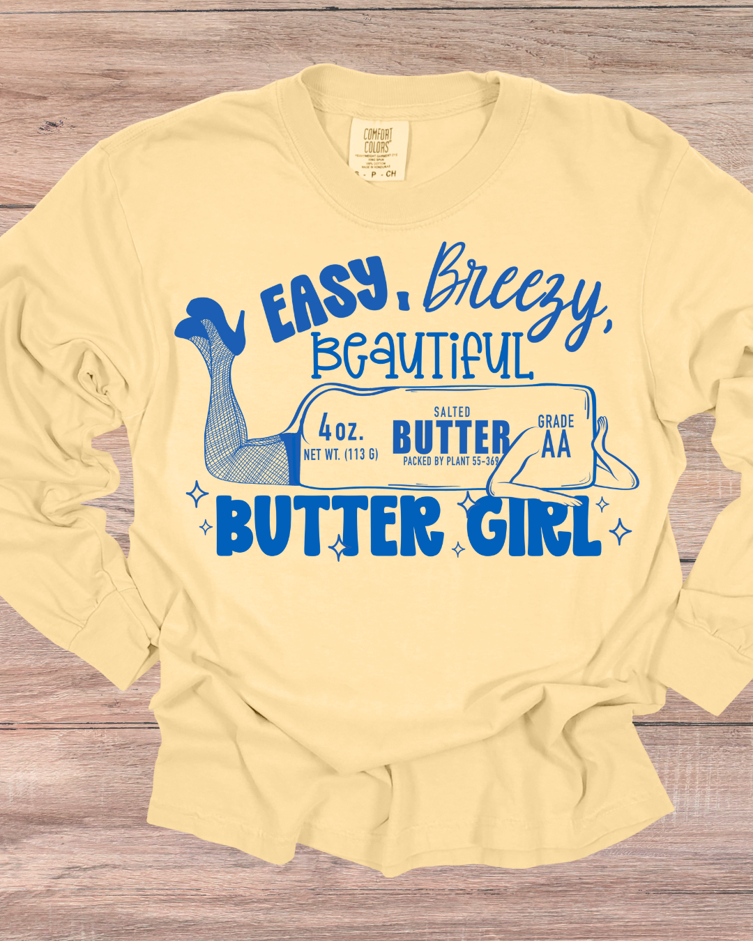 Easy Breezy Butter Girl