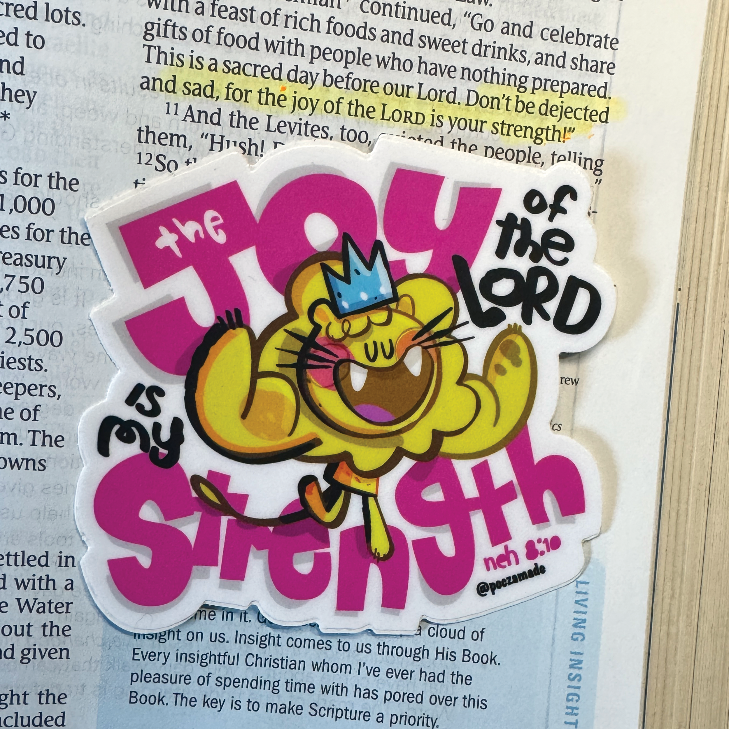 The Joy of the Lord is my strength 3" sticker.