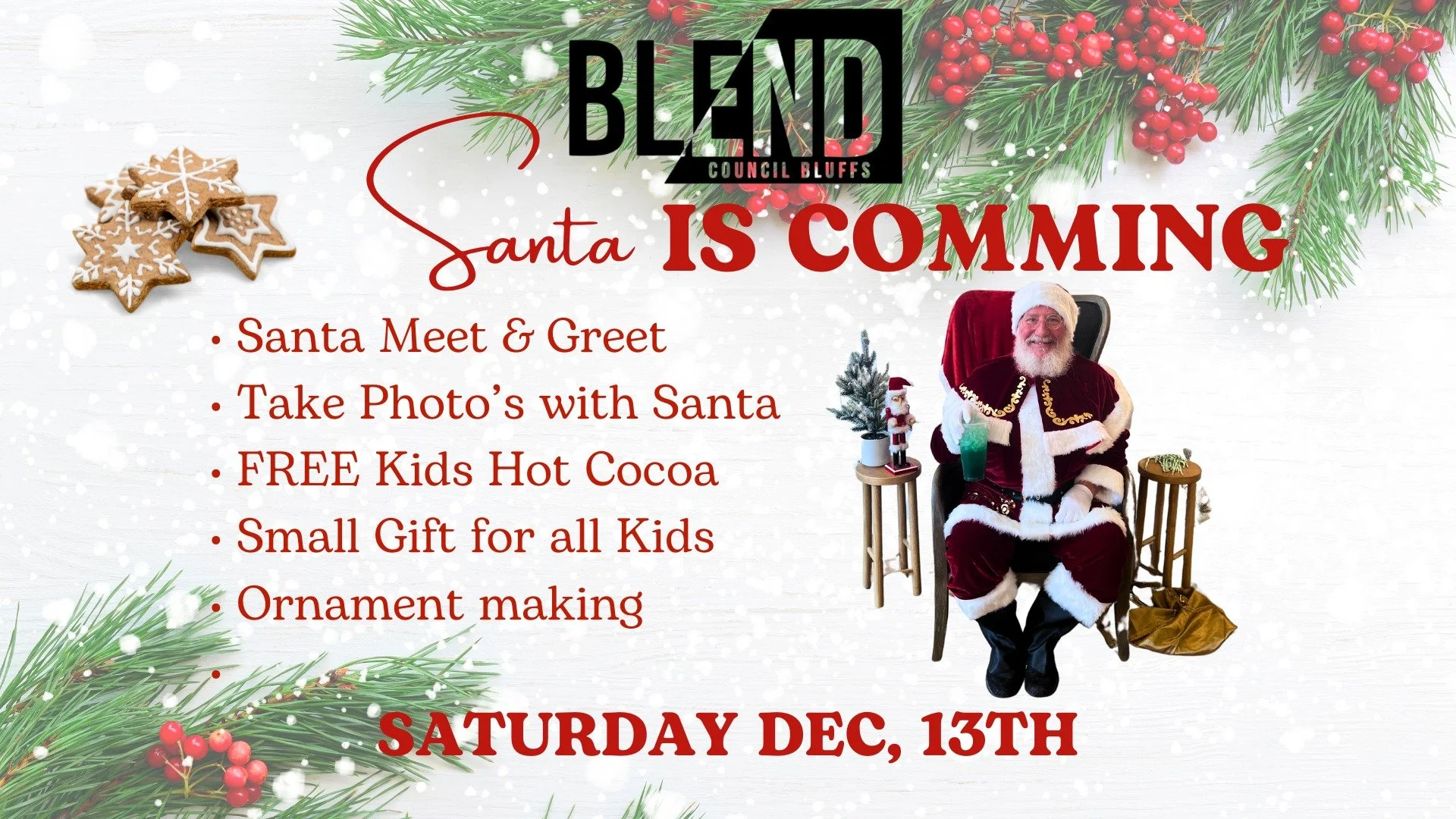 Santa is Coming to Blend