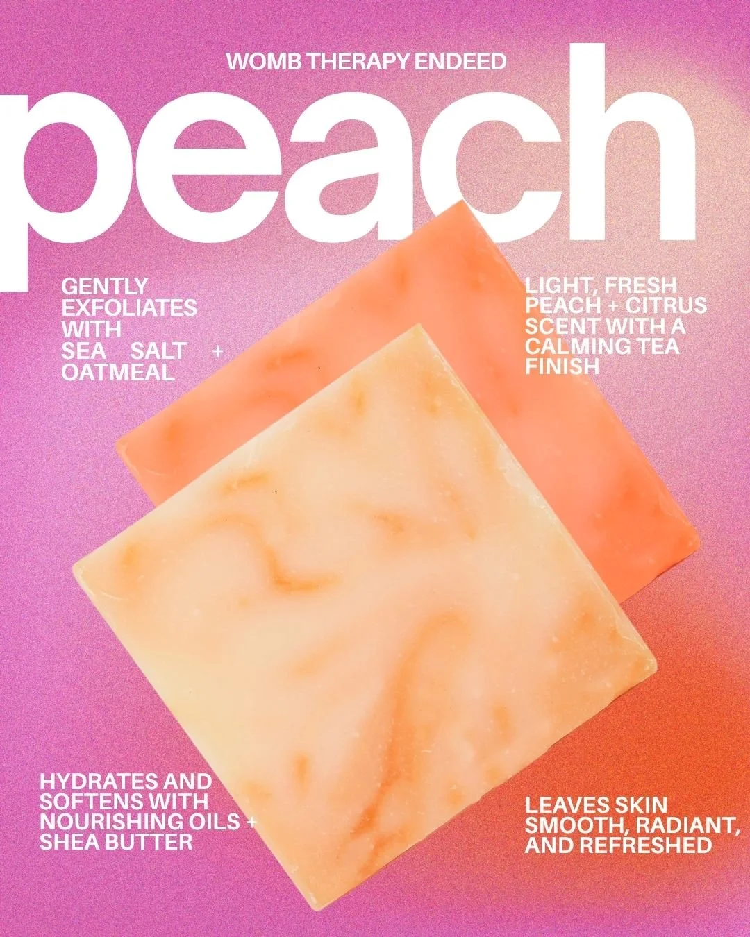 PEACH Lavish Body Soap- Limited Edition