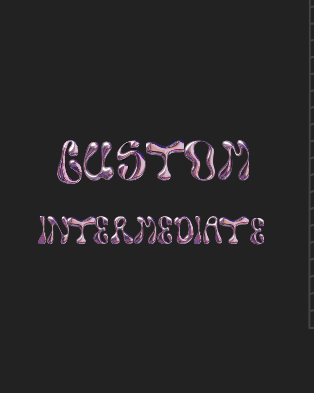 custom- intermediate