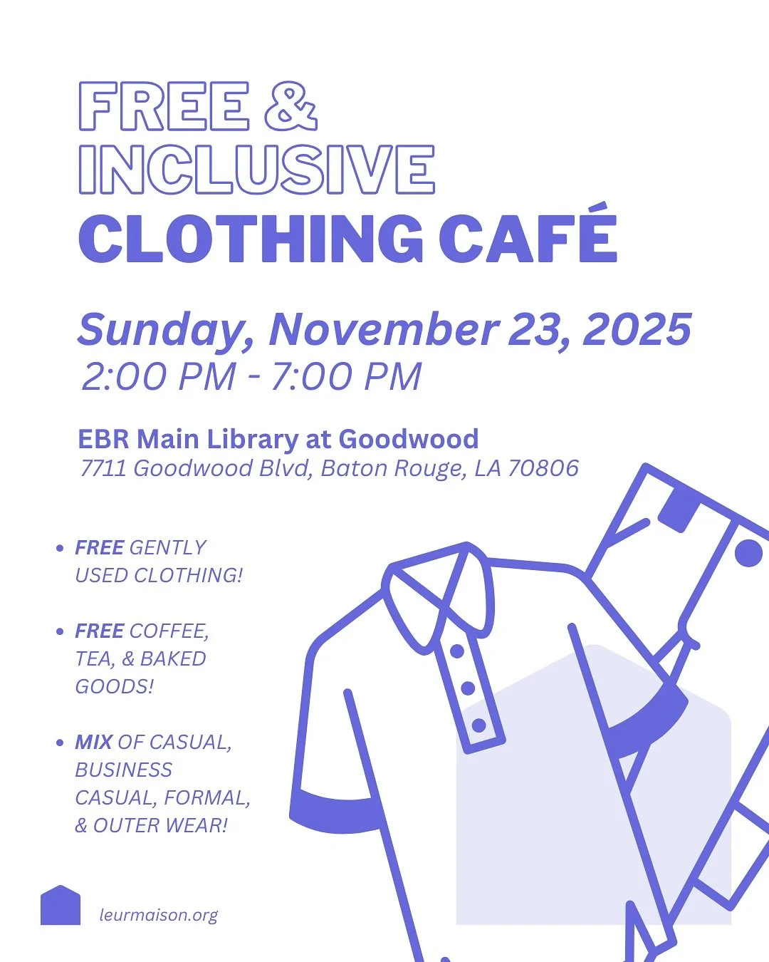 Hey #batonrouge , this Sunday, November 23, 2025, come out to @ebrpl Main Library at Goodwood from 2pm-7pm for our first Free &amp; Inclusive Clothing Cafe! 

Over the past few months our volunteer network has collected and sorted through dozens of g