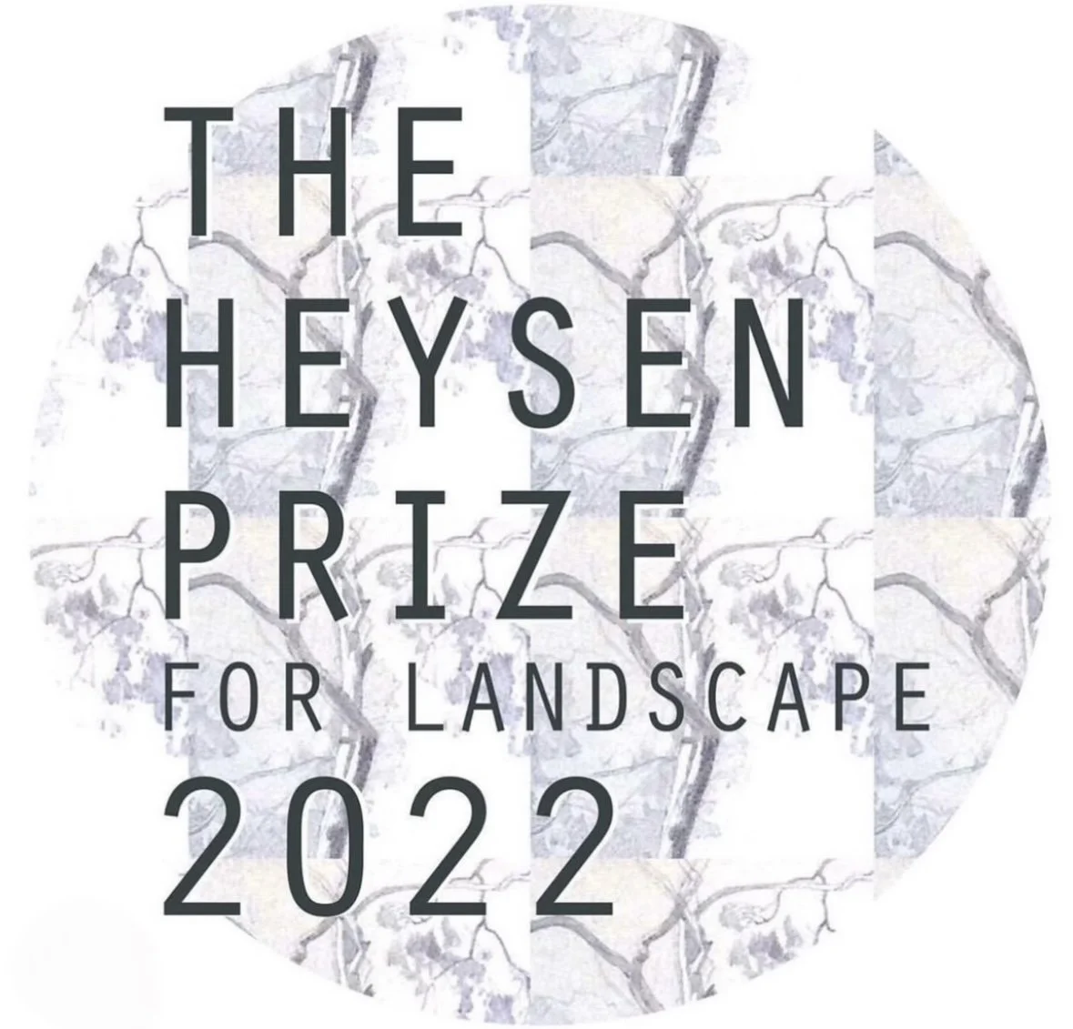 A circular design with a background of branches and small flowers, featuring the text 'The Heysen Prize for Landscape 2022' in large, dark letters.